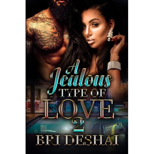 A Jealous Type Of Love 2 - Paperback