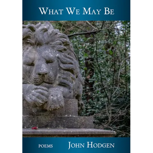What We May Be - Paperback