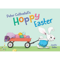 Peter Cottontail's Hoppy Easter - Board Book