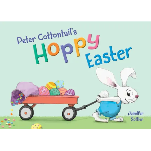 Peter Cottontail's Hoppy Easter - Board Book