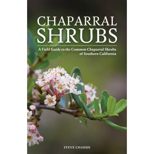 Chaparral Shrubs - Paperback