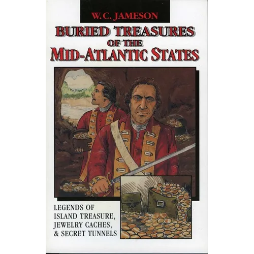 Buried Treasures of the Mid-Atlantic States