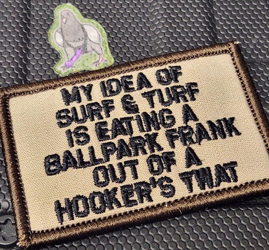 ASOS - My Idea of Surf & Turf... Hooker's Twat - 2x3 Patch - Coyote w/Black