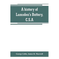 A history of Lumsden's Battery, C.S.A - Paperback