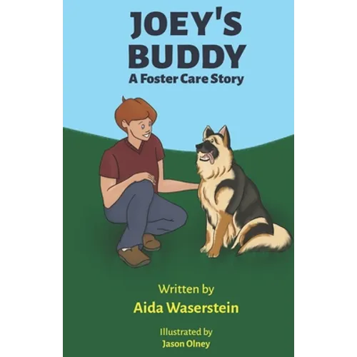 Joey's Buddy: A Foster Care Story - Paperback
