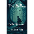 The Hollow - Hardcover