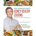 The Cooking Doc's Kidney-Healthy Cooking - Paperback