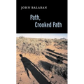 Path, Crooked Path - Paperback