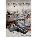 I Need to Know: The lost music interviews - Paperback