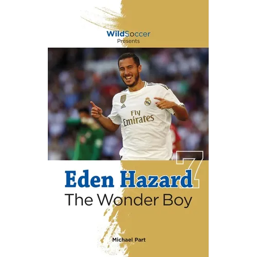 Eden Hazard the Wonder Boy - Paperback