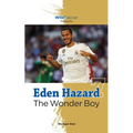 Eden Hazard the Wonder Boy - Paperback