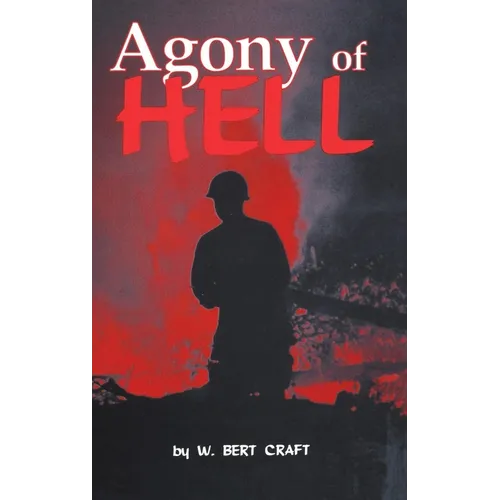The Agony of Hell - Paperback