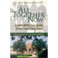 All Together Now: Creating Middle-Class Schools Through Public School Choice - Paperback
