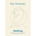Nothing: A Philosophical History - Hardcover