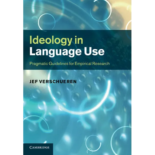 Ideology in Language Use - Paperback
