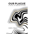 Our Plague - Paperback