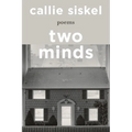 Two Minds: Poems - Hardcover