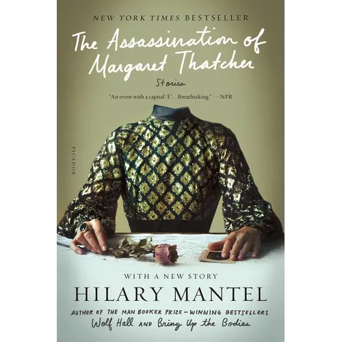 The Assassination of Margaret Thatcher: Stories - Paperback