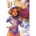 Beyoncé Shine Your Light - Hardcover