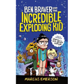 Ben Braver and the Incredible Exploding Kid - Paperback