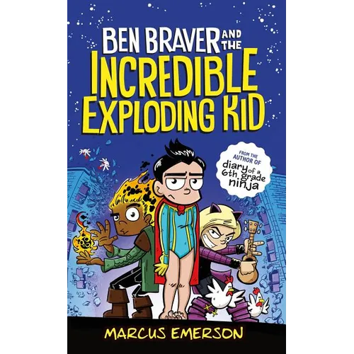 Ben Braver and the Incredible Exploding Kid - Paperback