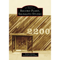Record Plant, Sausalito Studios - Paperback