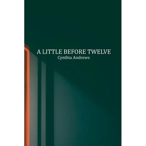 A Little Before Twelve - Paperback