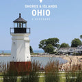Shores & Islands Ohio: A Keepsake