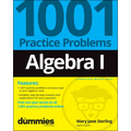 Algebra I: 1001 Practice Problems for Dummies (+ Free Online Practice) - Paperback
