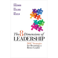 The 8 Dimensions of Leadership: Disc Strategies for Becoming a Better Leader - Paperback