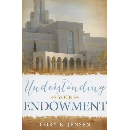 Understanding Your Endowment - Paperback