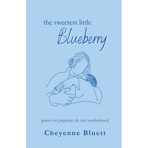 The Sweetest Little Blueberry - Paperback