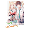 Days with My Stepsister, Vol. 2 (Light Novel): Volume 2 - Paperback