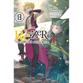 RE: Zero -Starting Life in Another World-, Vol. 13 (Light Novel): Volume 13 - Paperback