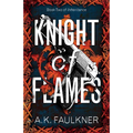Knight of Flames - Paperback