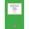 Anson County, North Carolina Deeds, 1790-1799. (Volume #3)