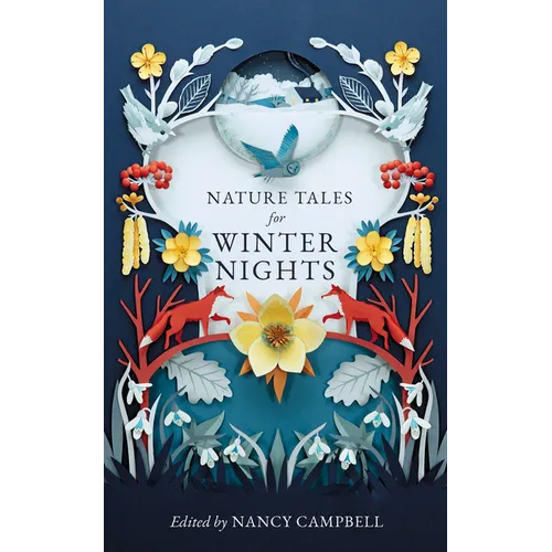 Nature Tales for Winter Nights - Hardcover