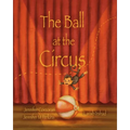 The Ball at the Circus - Paperback