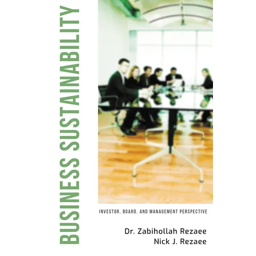 Business Sustainability: Investor, Board, and Management Perspective