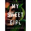 My Sweet Girl - Paperback