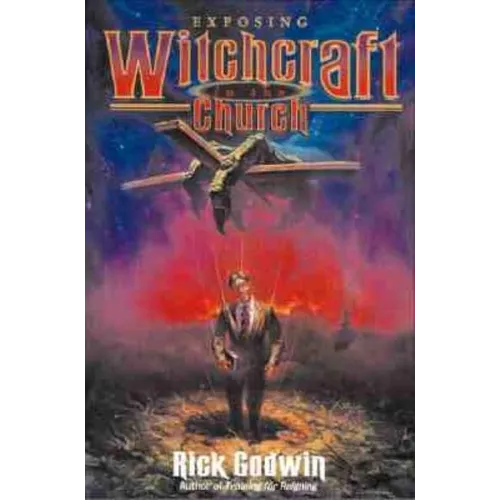 Exposing Witchcraft in the Church - Paperback