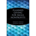 Planned Giving for Small Nonprofits - Hardcover
