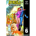 Invincible: The Ultimate Collection Volume 6 - Hardcover