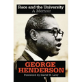 Race and the University: A Memoir