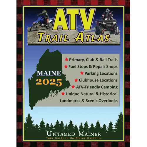 2025 Maine ATV Trail Map Atlas