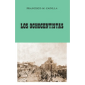 Los Ochocentistas: Libro Histórico de Arecibo - Paperback