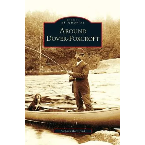 Around Dover-Foxcroft