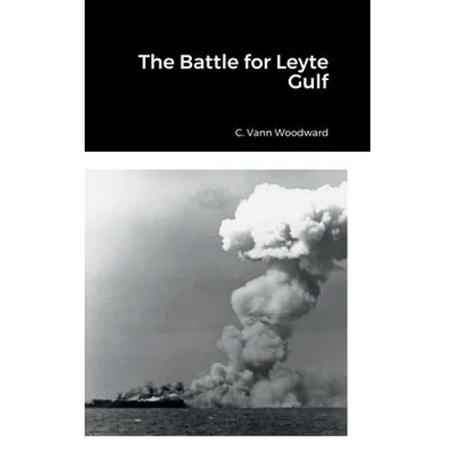 The Battle for Leyte Gulf
