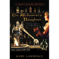 The Alchemist's Daughter - Paperback