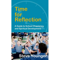 Time for Reflection: A Guide to School Chaplaincy and Spiritual Development - Paperback
